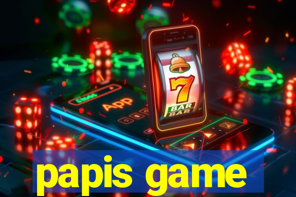 papis game